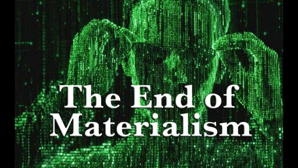 end of materialism