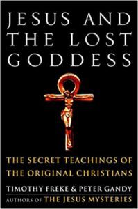 Jesus and the Lost Goddess