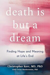 Death is But a Dream