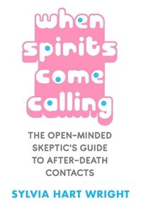 "When Spirits Come Calling" bookcover
